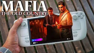 Mafia: The Old Country - Steam Deck Performance