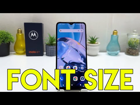 How to change font size in Motorola Moto E22