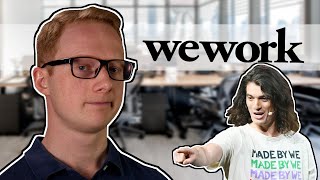 The Ridiculous Rise and Fall of WeWork