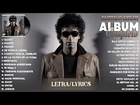 Gustavo Cerati Top Tendencias 2026 - Lo Más Enganchado 2026 - Grandes Exitos Mix 2026 (LetraLyrics)