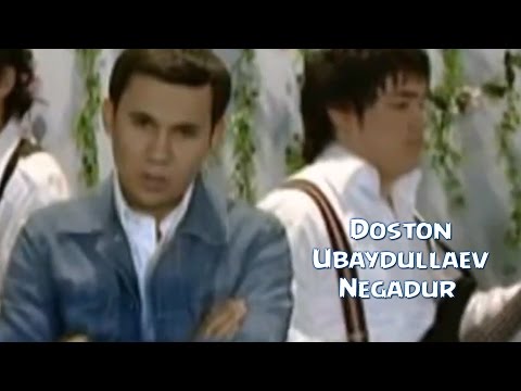 Doston Ubaydullayev - Negadur | Достон Убайдуллаев - Негадур
