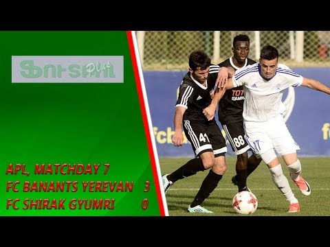 APL, Matchday 7 FC Banants Yerevan - FC Shirak Gyumri 3-0