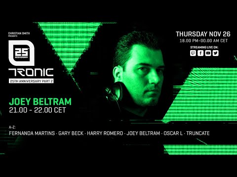 TRONIC 25TH ANNIVERSARY - JOEY BELTRAM