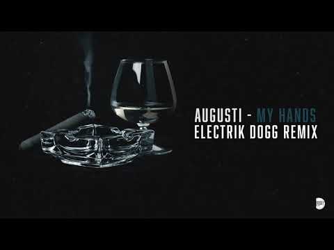 Augusty - My Hands (Electrik Dogg remix) [DSR010]