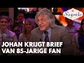 Johan krijgt brief van 85-jarige fan: 'Staat haar telefoonnummer erbij?' | DE ORANJEWINTER
