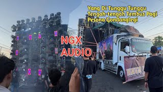 Download lagu NGX AUDIO JEMBER Pesona Gondanglegi mp3