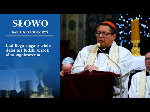 Cardinal Grzegorz Ryś in Płock: The People of God reach much further than human sight or imagination