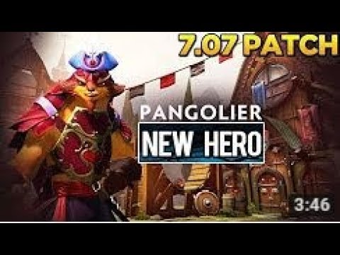 Dota 2 - 7.07 Patch Update - New Hero!! PANGOLIER