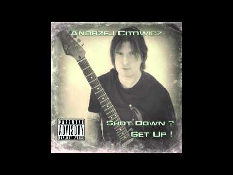 Andrzej Citowicz - Bullshit Inc. (song from "Shot Down? Get Up!" E.P.)