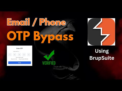 Bypass OTP Verification using Burp Suite | Educational purpose only