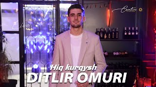 Ditlir Omuri - Hiq Kurqysh