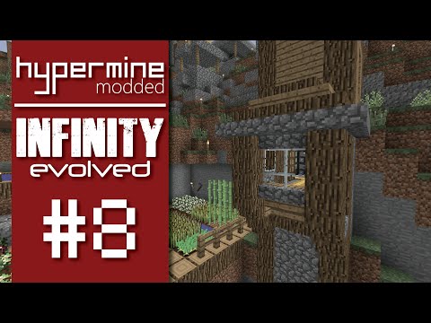 Home Improvements - Hypermine: Modded / FTB: Infinity Evolved - Ep. #8