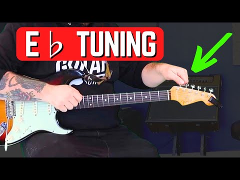 How to Tune Your Guitar To E Flat | Eb Tuning Guitar Tutorial