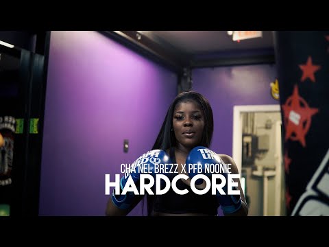 ChaNelBrezz Ft. Pfb Noonie - HARDCORE (Official Music Video) Shot by @DNiceTV314