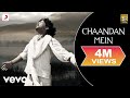 Kailash Kher Chaandan Mein