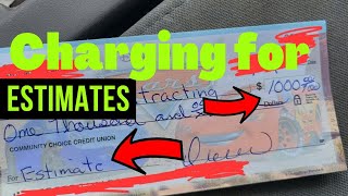 How I Charge For Estimates As A Contractor!