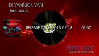 Dj Yannick Yan feat. Ludo. S - Every Night EP