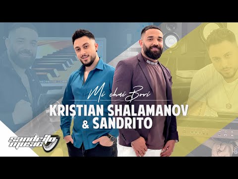 Kristiyan Shalamanov & Sandrito - Mi Chai Bori 👰‍♀️