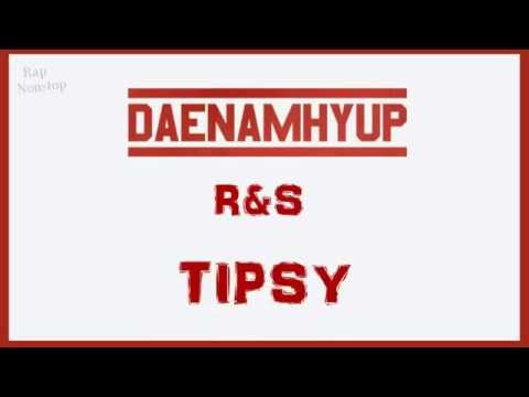 【繁中字幕】대남협(DaeNamHyup) - R&S Tipsy