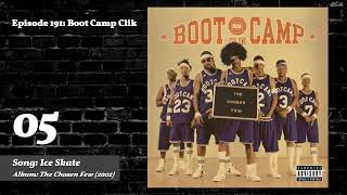 Top 10 Boot Camp Clik Songs [=BestList=]