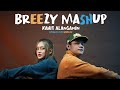 Kahit Alanganin BREEZY MASHUP Cover By Loraine SevenJC LC Beats