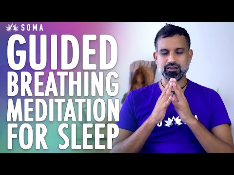 Guided Breathing Meditation for Sleep and Deep Relaxation - SOMA Breath