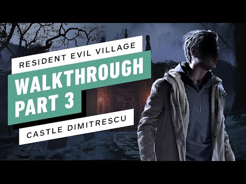 Resident Evil Village Gameplay Walkthrough Part 3 – Castle Dimitrescu | All Collectibles