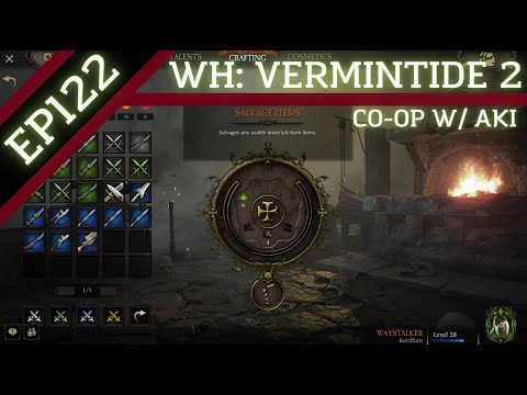 Let's Play Warhammer: Vermintide 2 Co-Op (W/ Aki - BLIND) - Episode 122