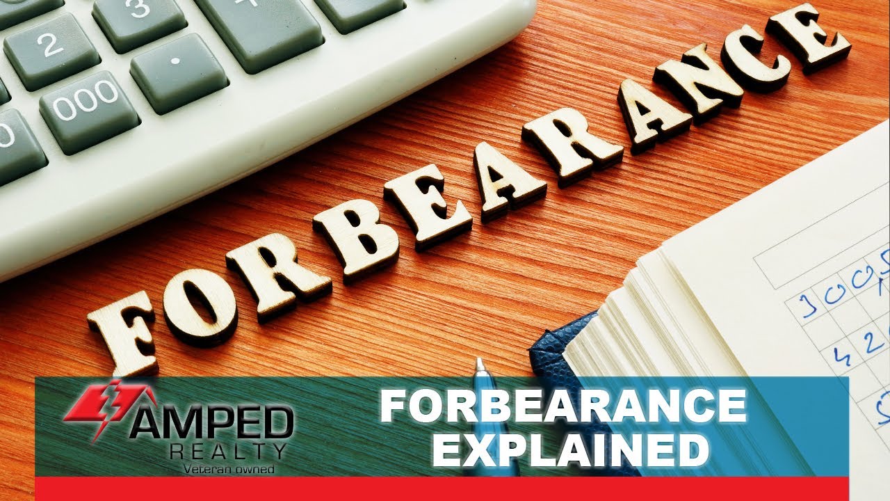 Q: Is Forbearance Right for You?