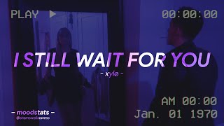 XYLØ - I Still Wait For You (Official Video) (Wha