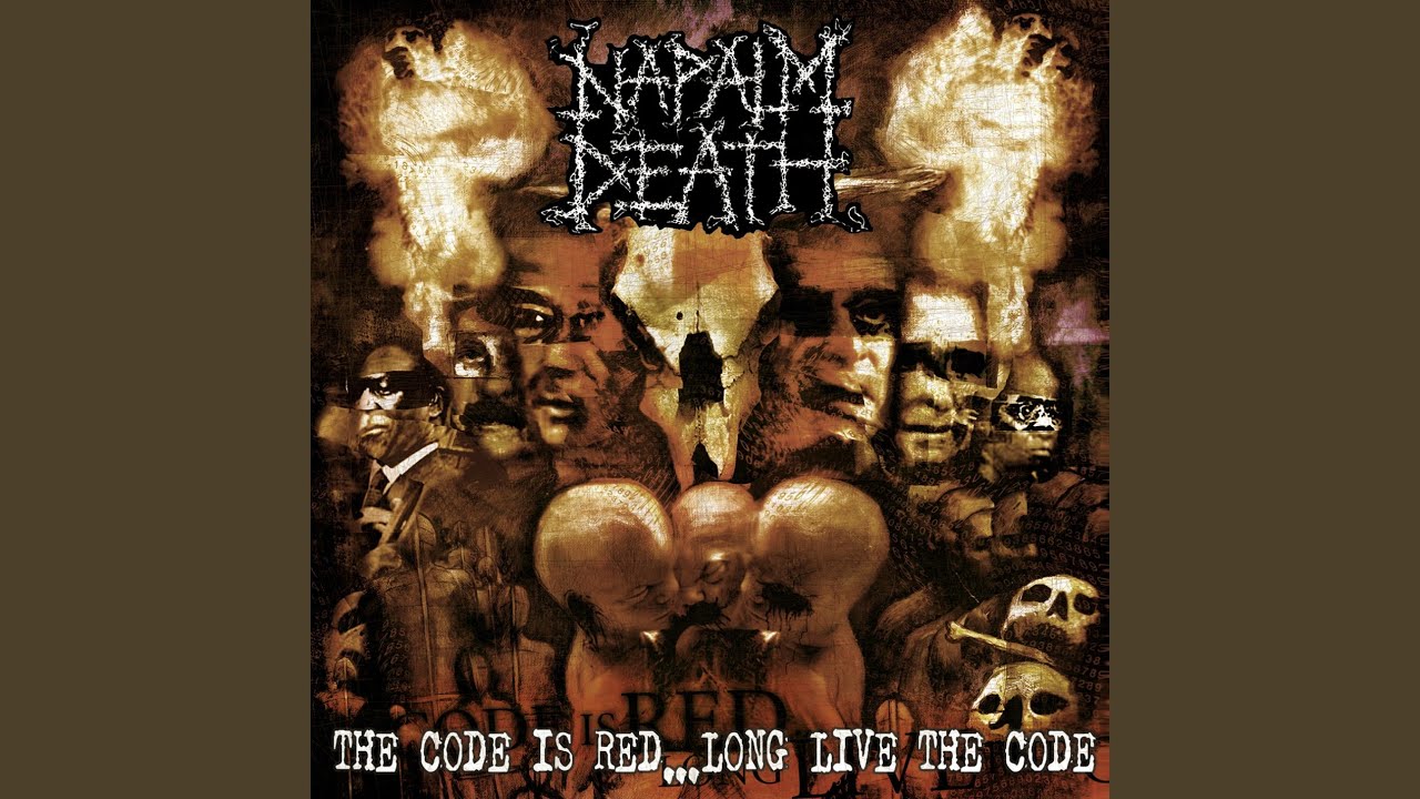 Napalm Death - The Code Is Red...Long Live The Code