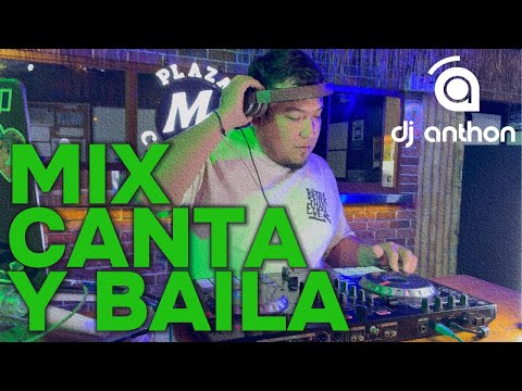 MIX CANTA Y BAILA // DJ ANTHON