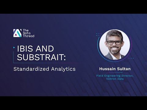 Ibis and Substrait: Standardized Analytics - YouTube
