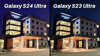 Samsung Galaxy S24 Ultra Vs Samsung Galaxy S23 Ultra Camera Comparison