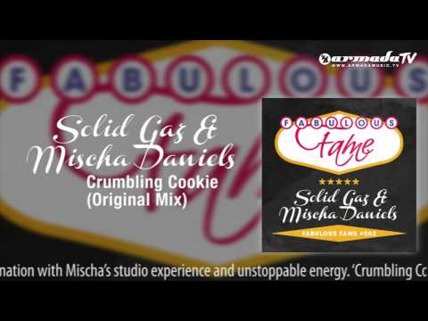 Solid Gaz & Mischa Daniels - Crumbling Cookie (Original Mix)