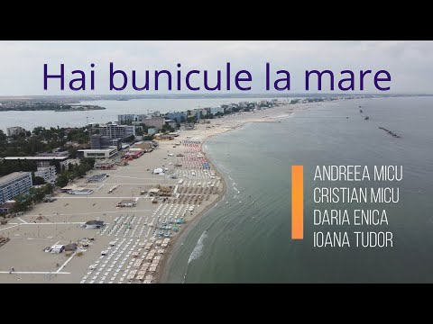 Hai bunicule la mare - Andreea Micu, Cristian Micu, Daria Enica și Ioana Tudor (Official video 4k)