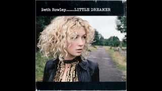 Beth Rowley - you never called me tonight.wmv