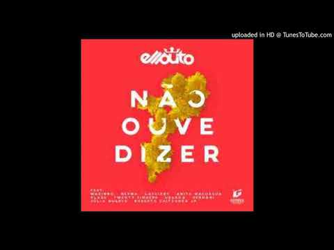 Ell Puto - Não Ouve Dizer [Prod by Ellputo]