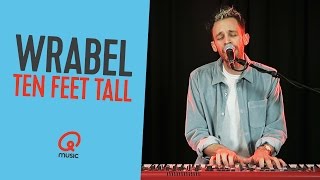 Wrabel - &#39;Ten Feet Tall&#39; (live bij Qmusic)