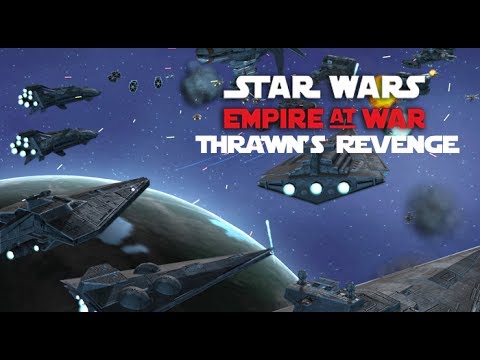 Star Wars: Empire at War - Thrawn's Revenge | Mod Trailer (Battlefront II Trailer Edit)