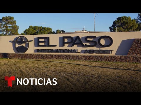 Cierran temporalmente el espacio aéreo de El Paso, Texas | Noticias Telemundo