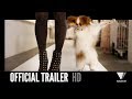 SHOW DOGS | Official Trailer | 2018 [HD]