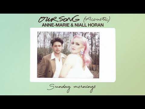 Anne-Marie & Niall Horan - Our Song [Acoustic Visualiser]