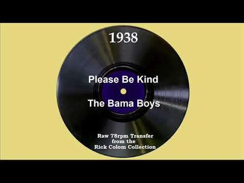 1938 Bama Boys - Please Be Kind (Redd Evans, vocal)