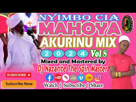 Latest Akurinu Mix 2024 Vol 8 Dj Nazarite Gospel Nyimbo cia Kwarahura @djnazarite #djnazarite