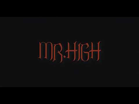 MR. HIGH | REALITY-EP (OFFICIAL TEASER)