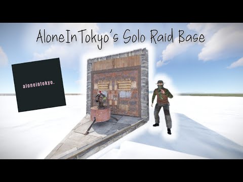 AloneInTokyo Raid Base (Rust)