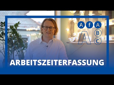 Pflicht zur Arbeitszeiterfassung – AfA Update