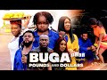 BUGA POUNDS AND DOLLARS (Full Movie) Ebube Obio/Flashboy/Sonia/Chinenye 2022 Latest Nigerian Movies