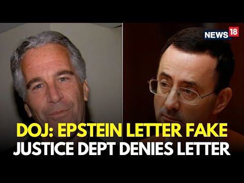LIVE | Epstein Letter to Larry Nassar Mentioning Trump Declared Fake by US Justice Department | N18G